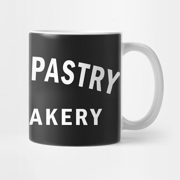 Flakiest Pastry in the Bakery (White Text) by NSA